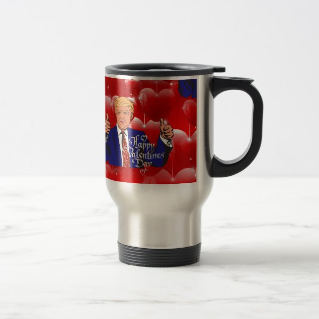 Valentinstag Donald Trump Reisebecher (Rechts)