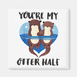 Valentinstag Du bist meine Otter-Hälfte Liebeswitz Magnet