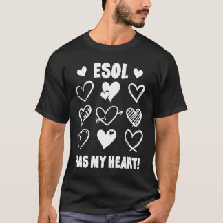 Valentinstag ESOL Hat Mein Herz Anerkennung 1 T-Shirt