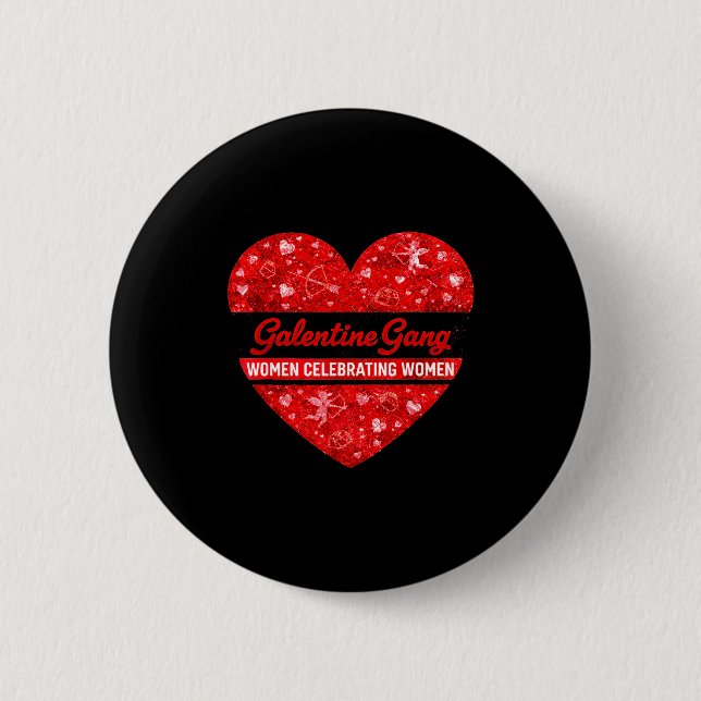 Valentinstag Galentines Gang lustiger Valentinstag Button (Vorderseite)