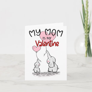 Valentinstag Girls Meine Mami ist mein Valentine Karte