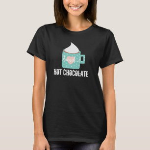 Valentinstag Heiße Schokolade Freund T-Shirt