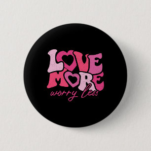 Valentinstag Herz Retro Groovy Liebe mehr Besorgni Button