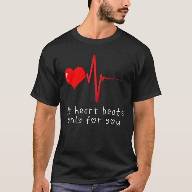 Valentinstag Herzschlag meine Herzschläge nur für  T-Shirt (Vorderseite)