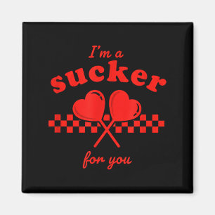 Valentinstag Ich bin ein Trottel für dich Candy He Magnet