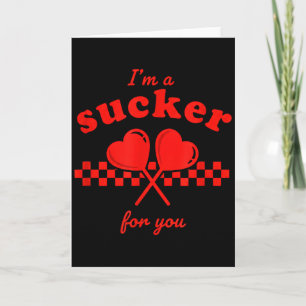 Valentinstag Ich bin ein Trottel für dich Süßigkei Karte