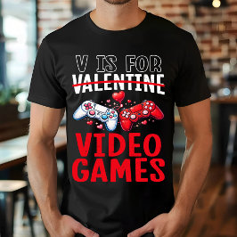 Valentinstag ist für lustige Videospiel-Geschenke T-Shirt