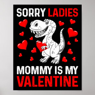 Valentinstag Jungen Kinder Tut mir leid Ladys Momm Poster