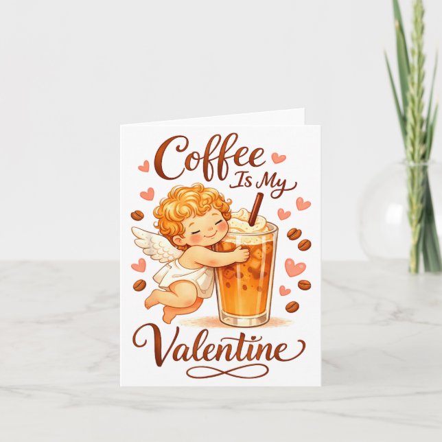 Valentinstag Kaffee Ist Mein Valentinskaffee Liebe Karte (Vorderseite)