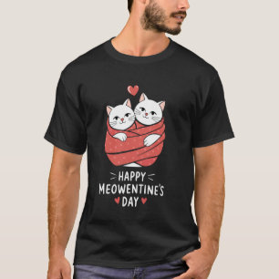 Valentinstag-Katzen Frohen Meowentinstag T-Shirt