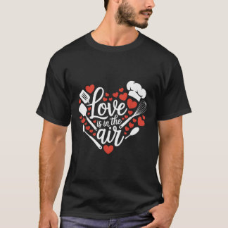 Valentinstag Kochen Koch Liebe Herz Liebe ist in T-Shirt