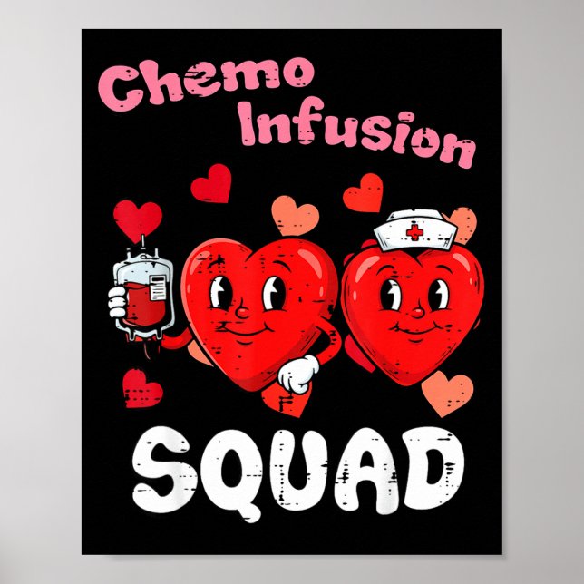 Valentinstag Krankenschwester Chemo-Infusionsteam  Poster (Vorne)