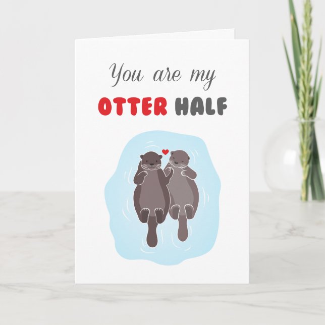 Valentinstag Liebe Niedlich Romantische Otter Hälf Karte (Vorderseite)