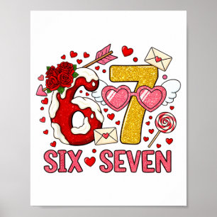Valentinstag Lustig 67 Meme Sechs Sieben 6 7 Herze Poster