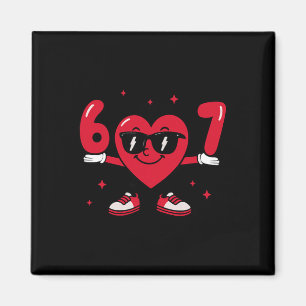 Valentinstag Lustig 67 Meme Six Seven 6 7 Valent Magnet