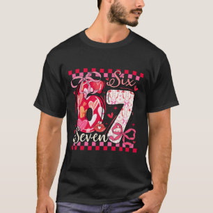 Valentinstag Lustig 67 Meme Six Seven 6 7 Valent T-Shirt