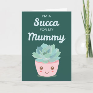 Valentinstag Meine Mummy mit Kawaii Sukkulent Karte