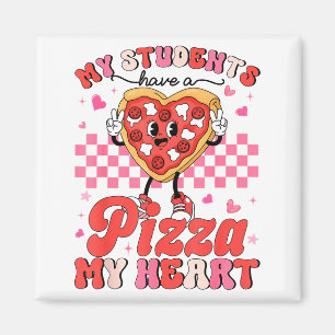 Valentinstag Meine Schüler haben eine Pizza von me Magnet