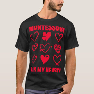 Valentinstag Montessori hat mein Herz schätzen T-Shirt