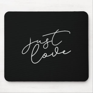 Valentinstag Nur Liebe Inspirierendes Design  Mousepad