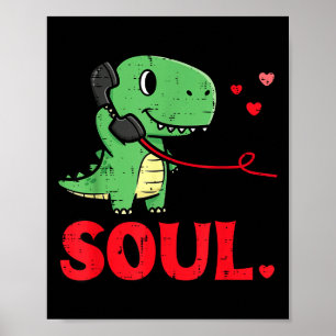 Valentinstag passende Seelenverwandte Seele Dino T Poster