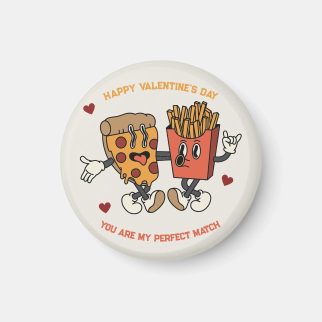 Valentinstag "Pizza and Fried Potato Match" Magnet (Vorne)