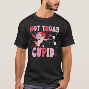 Valentinstag Retro heute noch nicht Cupid Pink How T-Shirt
