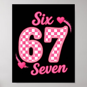 Valentinstag Six Seven Lustig 67 Meme Gen Alpha Sl Poster