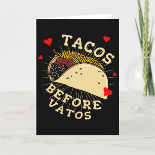 Valentinstag-Tacos vor Vatos Frauen Männer Valent Karte