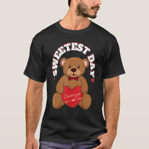 Valentinstag Teddybär mit Herz-Liebe Sweetes T-Shirt