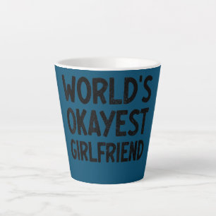 Valentinstag Weltweit Okayeste Freundin Milchtasse