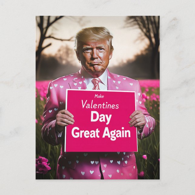 Valentinstag wieder großartig machen postkarte (Vorderseite)