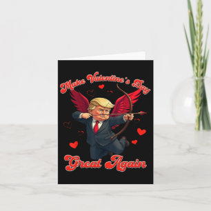 Valentinstag wieder großartig Trump Liebhaber Karte