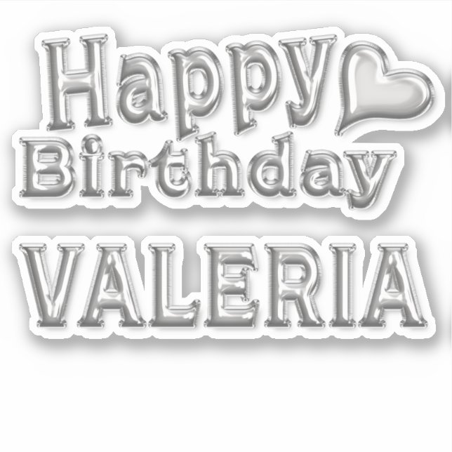 Valeria Happy Birthday silver Aufkleber Sticker (Vorderseite)