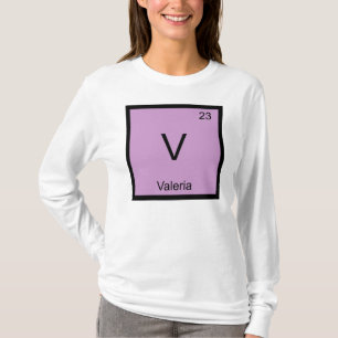 Valeria Name Chemistry Element Periodische Tabelle T-Shirt