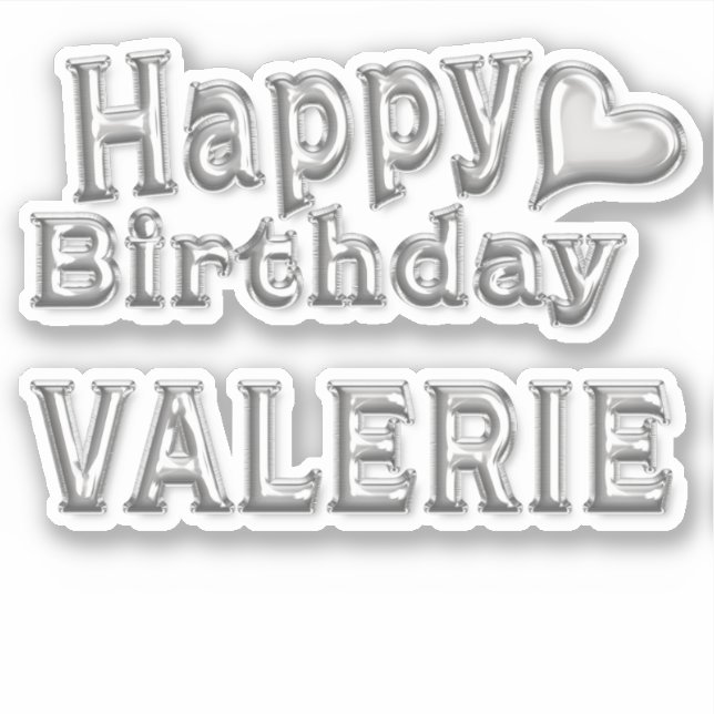 Valerie Happy Birthday silver Aufkleber Sticker (Vorderseite)