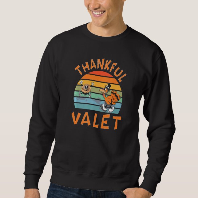 Valet Job  Thanksgiving Sweatshirt (Vorderseite)
