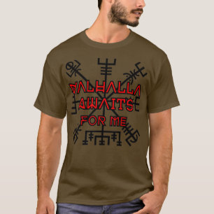 Vallhala Awaits T-Shirt