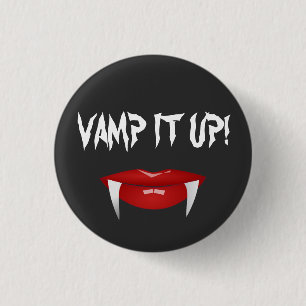 "VAMP IT AUF!" Vampire Fangs Halloween Button