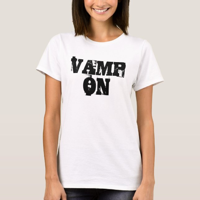 Vamp On T-Shirt (Vorderseite)