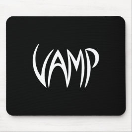 Vamp Text (schwarz/weiß) Mousepad