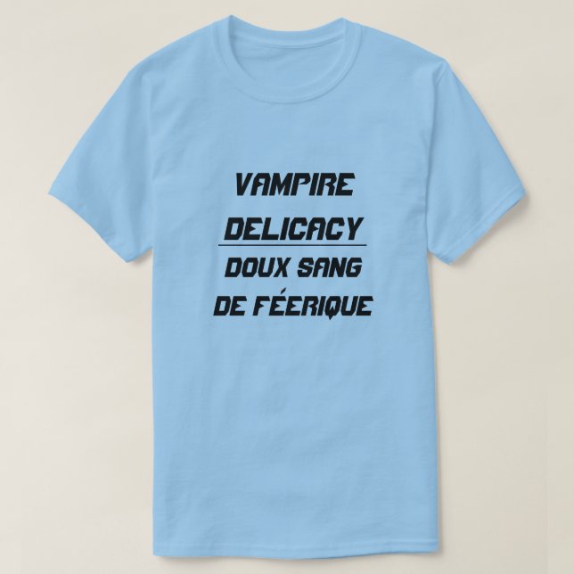 Vampire Delicacy Doux sang de féerique T-Shirt (Design vorne)
