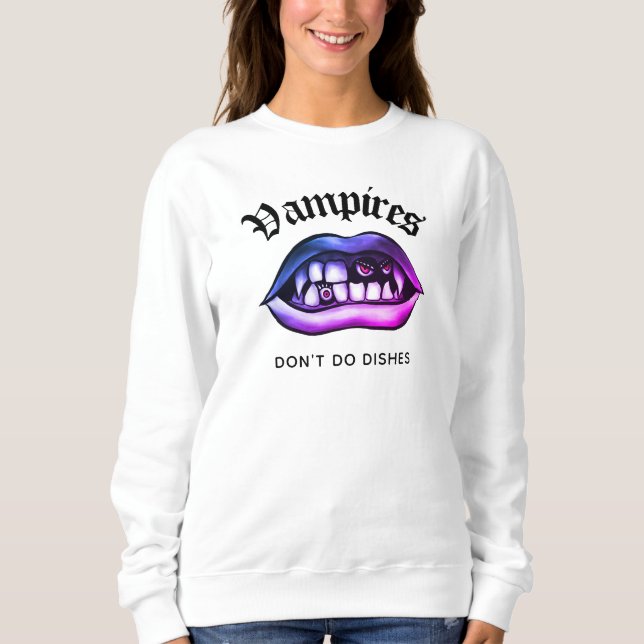 Vampire Do nicht Geschirr Funny Vaporwave Creepy Sweatshirt (Vorderseite)