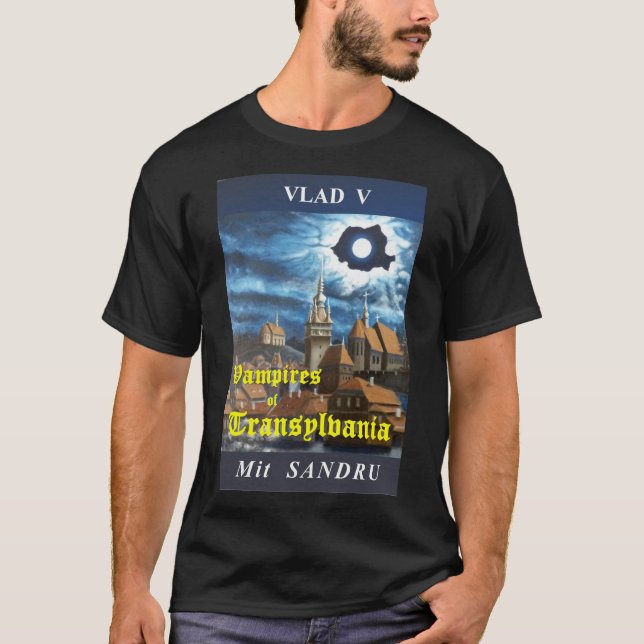 Vampire von Siebenbürgen T-Shirt (Vorderseite)