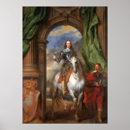 Van Dyck - Charles I mit M. de St Antoine Poster