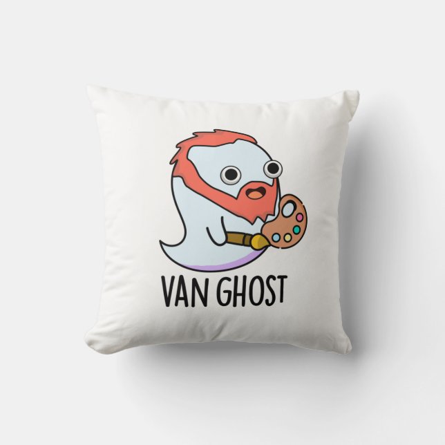 Van Ghost Funny Artist Ghost Pun Kissen (Vorderseite)