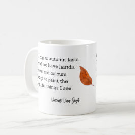 Van Gogh Autumn Quote Decor For Home Kaffeetasse