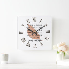 Van Gogh Autumn Quote Decor For Home Quadratische Wanduhr