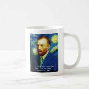 van Gogh "Paint My Dreams" Ohrfeigen Mugs Cards Et Tasse