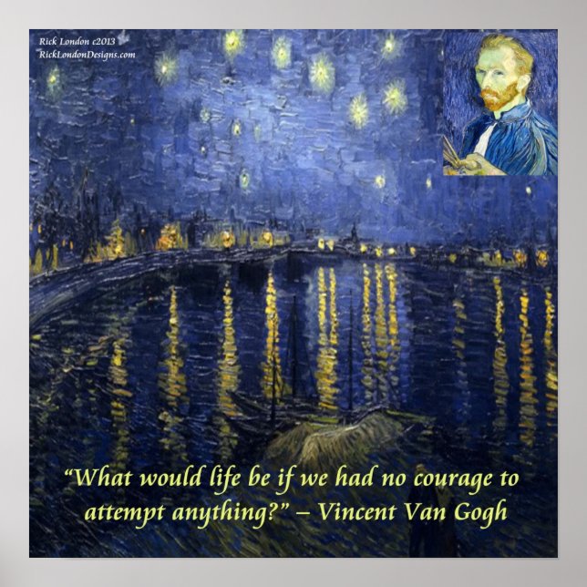 Van Gogh Rhone Starry Night & Courage Quote Poster (Vorne)